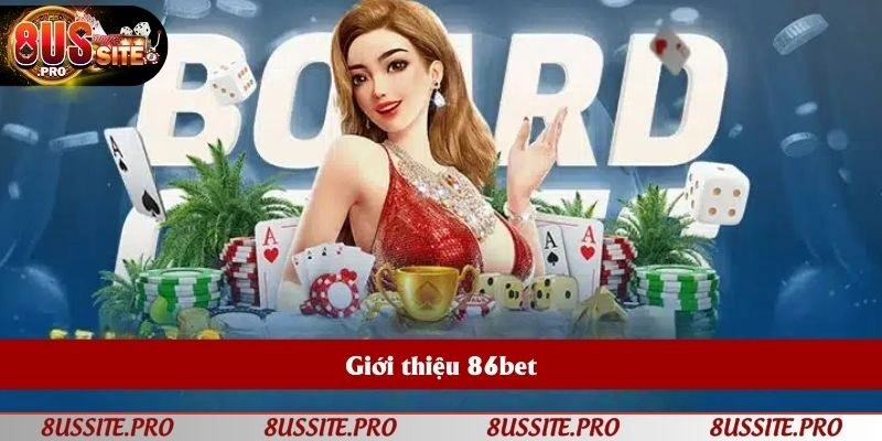 Khái quát 86bet Khái quát 86bet